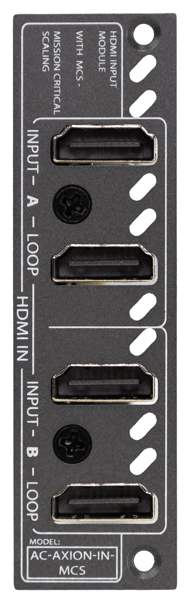 AXION HDMI with MCS Input Card
