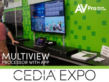 AVPro Edge – Multi-view Processor with App